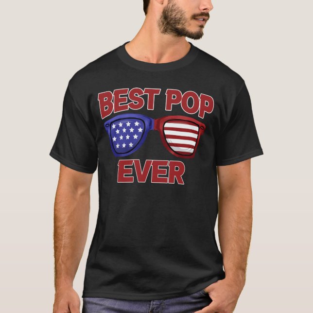 Best Pop Ever Us Flag Grandpa Fathers Day Gift T-Shirt (Front)