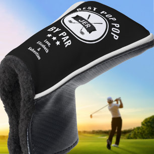 Best Pop Pop By Par Golfer Golf Lover Fun Grandpa Head Cover