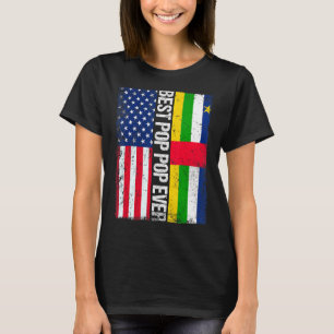 Best Pop Pop Ever American Central African Republi T-Shirt