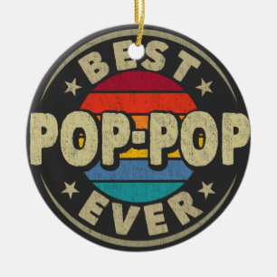 Best Pop-Pop Ever Vintage Grandpa Fathers Day Gift Ceramic Tree Decoration