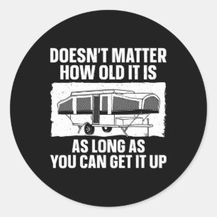 Best Pop Up Camper Art For Men Women Pop Up Traile Classic Round Sticker