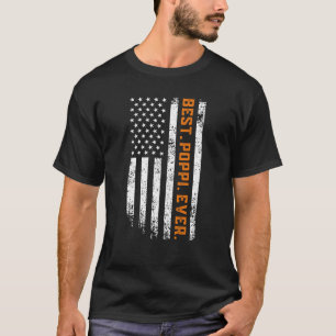 Best Poppi Ever America Flag Saying for Father's D T-Shirt