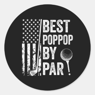 Best Poppop By Par Usa Flag Golf Fathers Day Golfi Classic Round Sticker