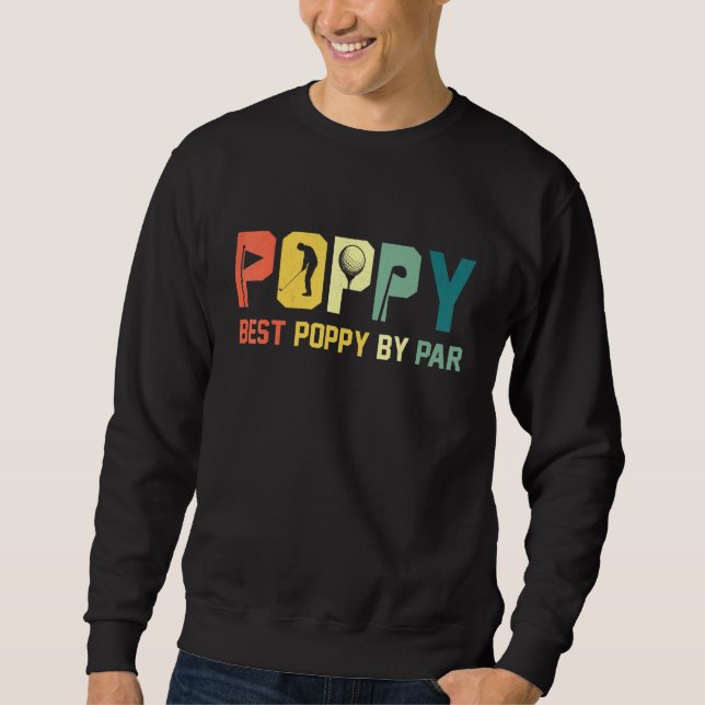 Best Poppy By Par   Golf Sweatshirt (Front)