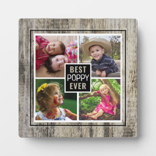 Best Poppy Ever Grandpa 4 Photo Collage Rustic Plaque