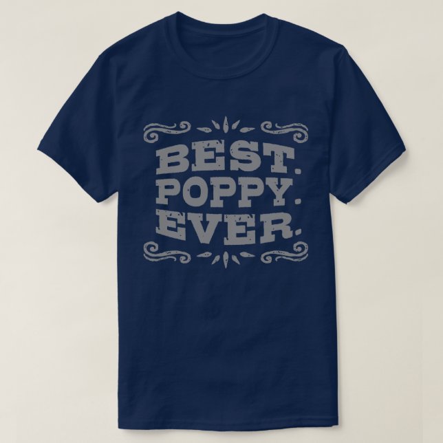 Best Poppy Ever T-Shirt (Design Front)