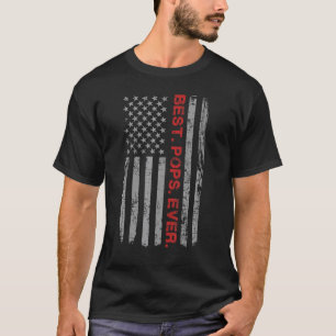 Best Pops Ever Vintage American Flag For Dad Papa  T-Shirt