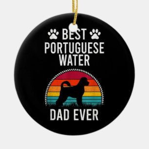 Best Portuguese Water DAD Ever Dog Lover  Ceramic Tree Decoration