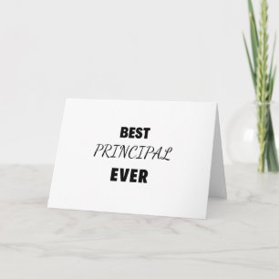 Best Principal Ever 2 Card