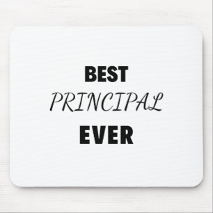 Best Principal Ever 2 Mouse Mat