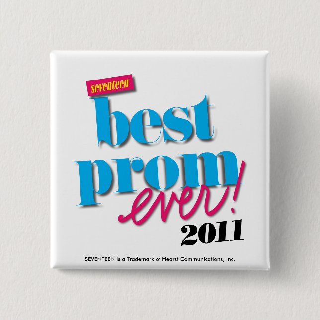 Best Prom Ever - Aqua 15 Cm Square Badge (Front)