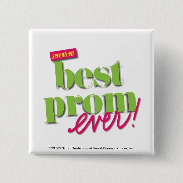 Best Prom Ever - Green 15 Cm Square Badge (Front)