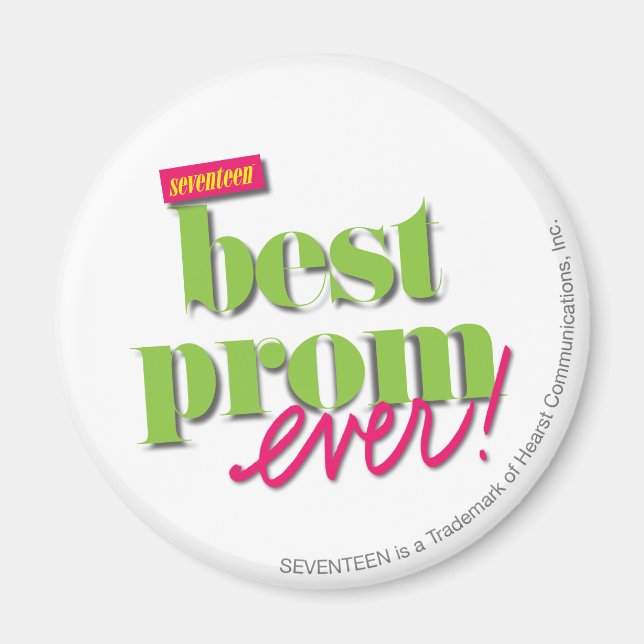 Best Prom Ever - Green Magnet (Front)