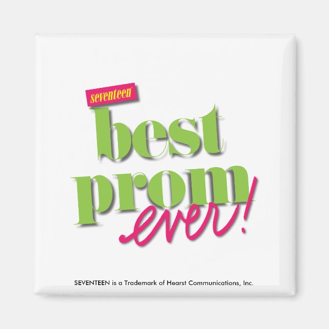 Best Prom Ever - Green Magnet (Front)