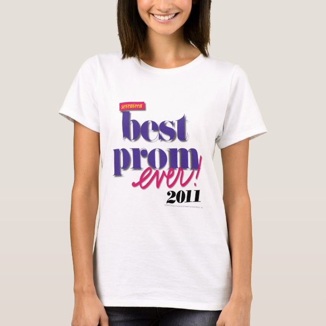 Best Prom Ever - Purple T-Shirt (Front)