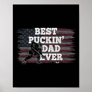 Best Puckin Dad Ever Shirt American Flag Hockey Gi Poster