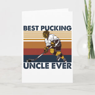 Best Pucking Uncle Ever Funny Hockey Uncle Saying  Card