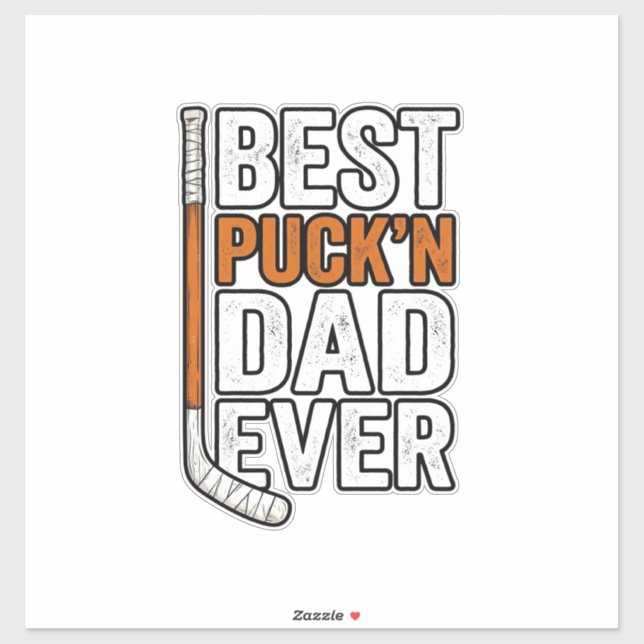 Best Puck'n Dad Ever Hockey Father Vector Design_1 (Sheet)