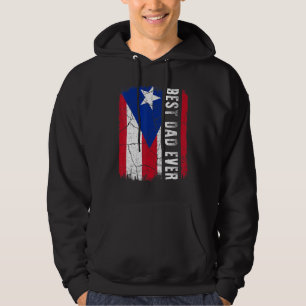 Best Puerto Rican Dad Ever Puerto Rico Daddy Fathe Hoodie