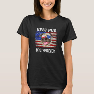 Best Pug Brother Ever American Flag 4th Of July Do T-Shirt