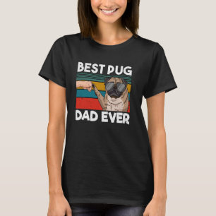 Best Pug Dad Ever Dog Dad Fist Bump T-Shirt