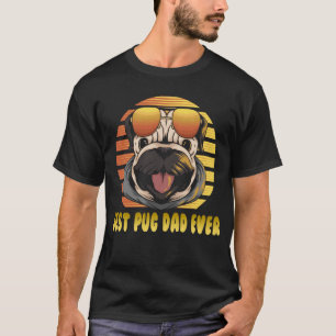 best pug dad ever T-Shirt