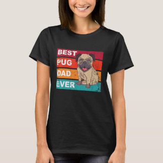 Best Pug Dad Ever T-Shirt