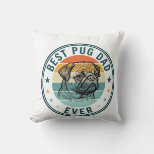 Best Pug Dad Ever Vintage Engraving Dog Shirt Desi Cushion