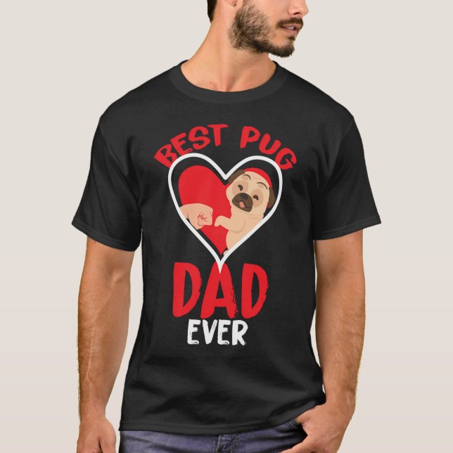 Best pug dad T-Shirt (Front)
