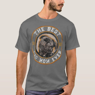 Best Pug Mum Ever Black Pugs Owner Mother Vintage  T-Shirt
