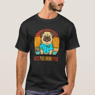 Best Pug Mum Ever Vintage Hawaiian Pug Dog T-Shirt