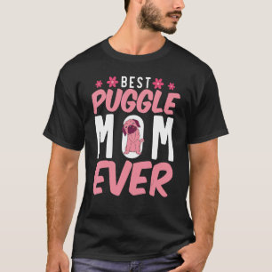 Best Puggle Mum Ever Dog Mummy Dog Owner Cute Pugg T-Shirt