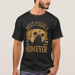 Best Puggle Mum Ever Dog Owner Cute Pet Animal Dog T-Shirt