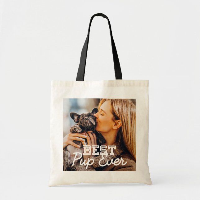Best Pup Ever Modern Cool Stitch Pet Puppy Photo Tote Bag (Front)
