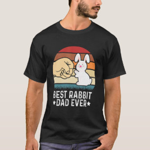 Best Rabbit Dad Ever  Bunny Costume Bunnies 1 T-Shirt