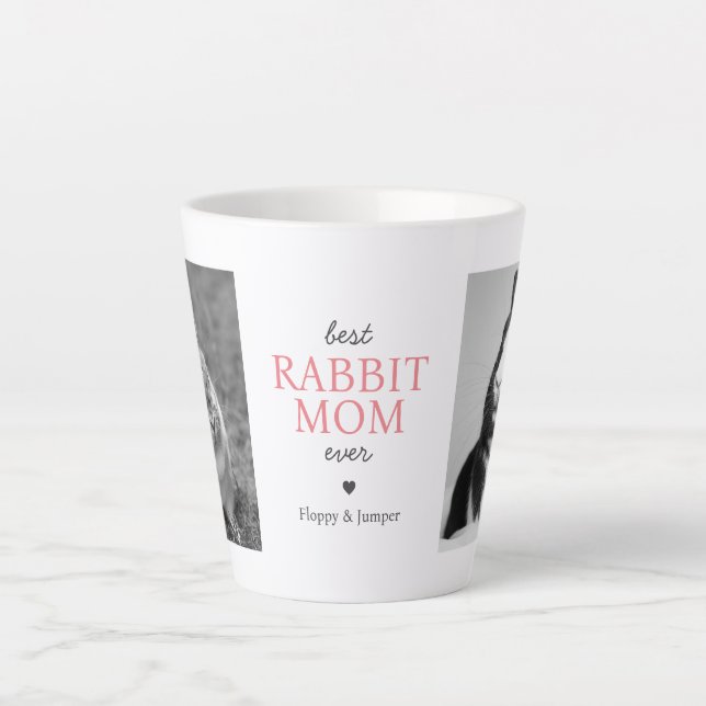 Best Rabbit Mum Ever Photo Collage with Pink Text Latte Mug (Front)