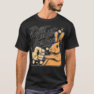 Best Rabbit Mum Ever Proud Pet Bunny Heir Parent T-Shirt