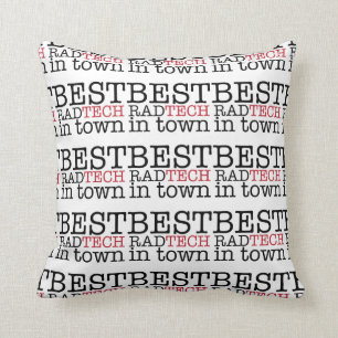 Best Rad Tech in Town Pillow