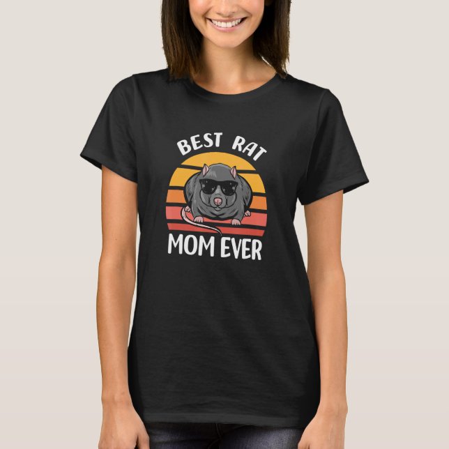 Best Rat Mum Ever   Rat T-Shirt (Front)