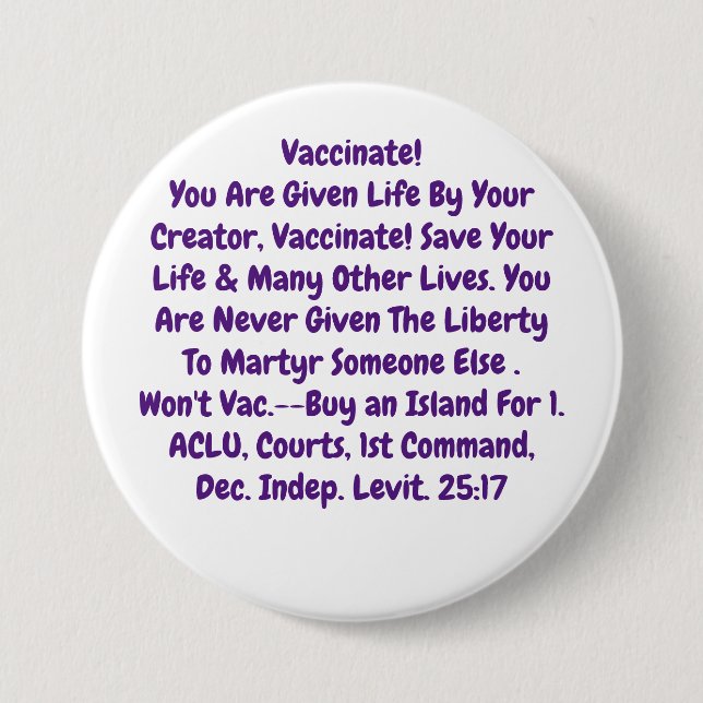 Best reasoning for all to Vaccinate! Button (Front)