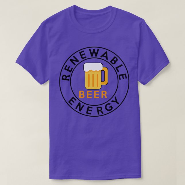 Best Renewable Energy Beer I love beer T-Shirt (Design Front)