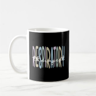 Best Respiratory Therapist Respiratory Therapy Coffee Mug