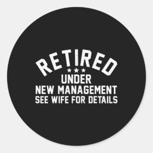 Best Retired Design For Men Boys Retiree Retired R Classic Round Sticker