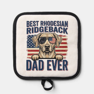 Best Rhodesian Ridgeback Dad Ever Vintage Dog Shir Pot Holder