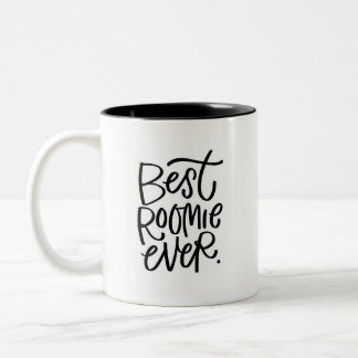 Best Roomie Ever Handlettered Two-Tone Coffee Mug