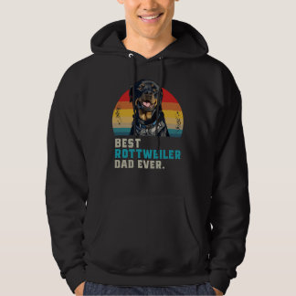 Best Rottweiler Dad Ever 45 Hoodie