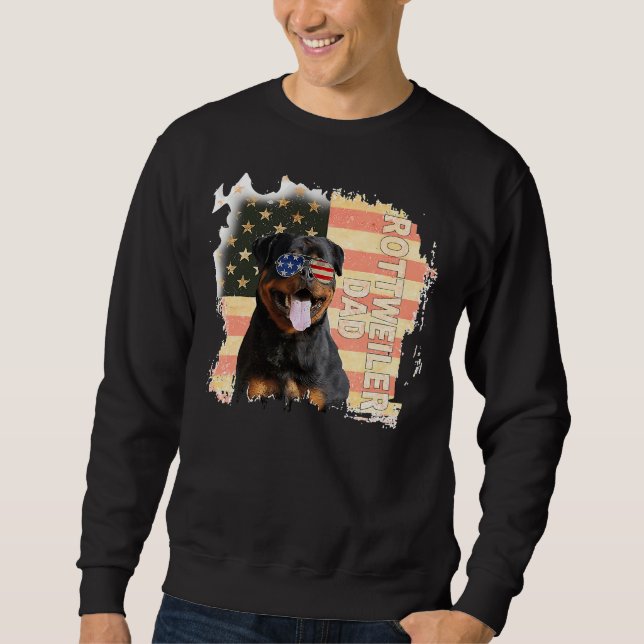 Best Rottweiler Dad Ever Us Flag 4th Sweatshirt (Front)