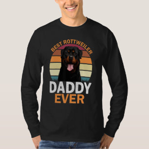 Best Rottweiler Daddy Ever Father's Day T-Shirt