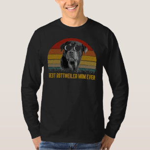 Best Rottweiler Mum Ever 11 T-Shirt