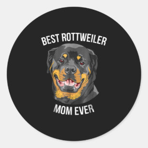 Best Rottweiler Mum Ever Womens Rottie Funny Lover Classic Round Sticker